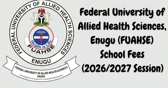 FUAHSE School Fees 2026/2027