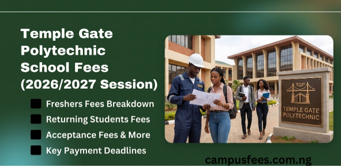 Temple Gate Polytechnic school fees