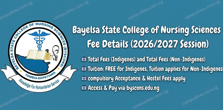 Bayelsa state college of nursing school fees