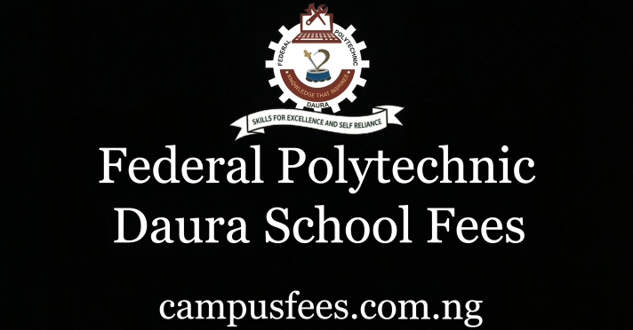Federal Polytechnic Daura school fees