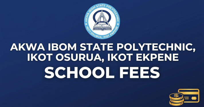 Akwa Ibom State Polytechnic school fees