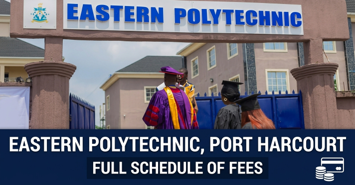 Eastern Polytechnic Port Harcourt school fees